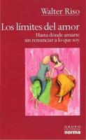 Los Limites Del Amor/ the Limits of Love