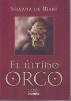 El Ultimo Orco