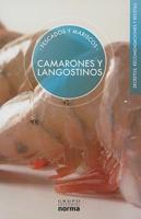 Camarones y Langostinos/ Shrimp and Prawns