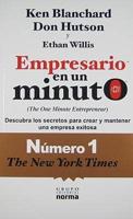 Empresario en un minuto/ The One Minute Entrepreneur