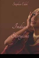 Indian Storyline