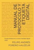Manual De Protocolo Y Etiqueta Digital