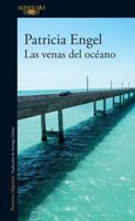 Las Venas Del Océano / The Veins of the Ocean