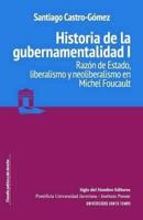 Historia De La Gubernamentalidad I