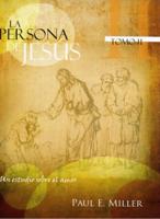 La Persona De Jesus Vol.2