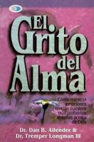 El Grito del Alma = The Cry of the Soul