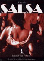 El Libro De La Salsa / The Culture of Salsa Dancing