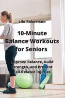 10-Minute Balance Workouts for Seniors