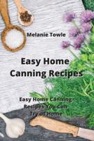 Easy Home Canning Recipes