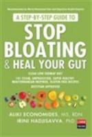 A Step-by-Step Guide to STOP BLOATING & HEAL YOUR GUT