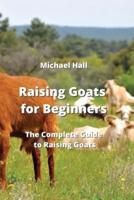 Raising Goats for Beginners