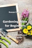 Gardening Bible for Beginners