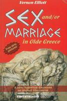 Sex &/Or Marriage In Olde Greece
