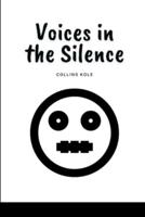 Voices in the Silence