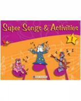 Super Songs & Activities 1