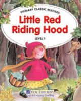 Primary Classic Readers - Little Red Riding Hood