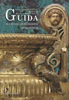 Guide to the Archaeological Museum of Thessaloniki (Italian Language Edition)