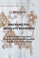 Macramé for Absolute Beginners