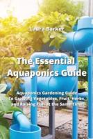 The Essential Aquaponics Guide