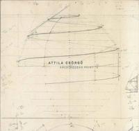 Attila Csorgo: Archimedean Point