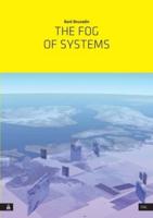 The Fog of Systems: Art as Reorientation and Resistance in a Planetary-Scale System Disposed  Towards Invisibility