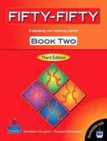 Fifty Fifty 2 Teacher's Edition With Test CD Rom