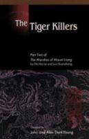 The Tiger Killers