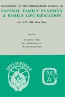Proceedings of the International Seminar on Natural Family Planning and Family Life Education