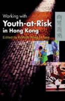 Working With Youth-at-Risk in Hong Kong