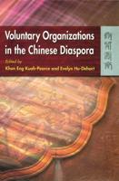 Voluntary Organizations in the Chinese Diaspora