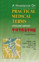 A Handbook of Practical Medical Terms