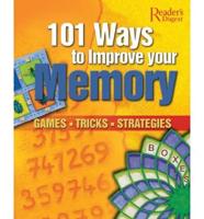 101 Ways to Improve Your Memory