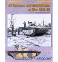 US Amtracs and Amphibians at War, 1941-1945