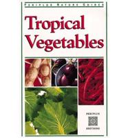 Tropical Vegetables