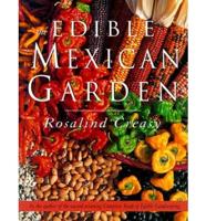 The Edible Mexican Garden