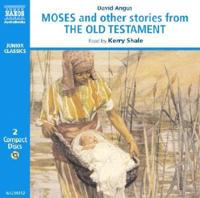 Moses and Other Stories from the Old Testament