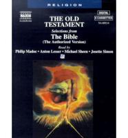 The Old Testament. Selections from The Bible (The Authorized Version)