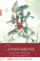 Confessions of a Gypsy Yogini