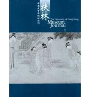 University of Hong Kong Museum Journal 1