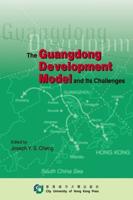 The Guandong Development Model and Its Challenges