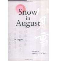 Snow in August