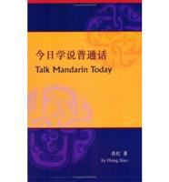 Talk Mandarin Today