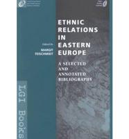 Ethnic Relations in Eastern Europe