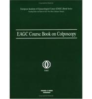 EAGC Course Book on Colposcopy