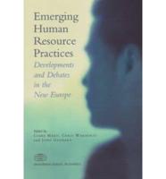 Emerging Human Resource Practices