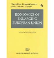 Economics of Enlarging European Union