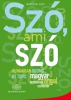 SZO AMI SZO HUNGARIAN IDIOMS BY TOPIC