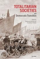 Totalitarian Societies and Democratic Transition