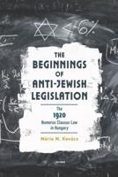 The Beginnings of Anti-Jewish Legislation