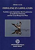 Fowling in Lowlands